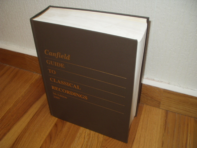CANFIELD GUIDE to CLASSICAL RECORDS 5th & last edition