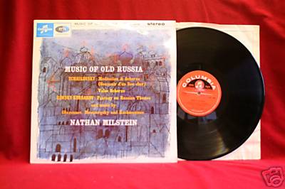 Music of Old Russia. Milstein. Columbia classical LPs A