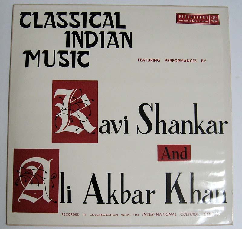 Ravi Shankar Akbar Khan CLASSICAL INDIAN MUSIC Odeon NM A