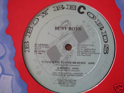 RARE RAP Busy Boys " thatsThe Flavor/Renita/Classical" A