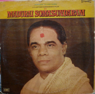 MADURAI SOMASUNDRARAM INDIA CLASSICAL VOCAL CARNATIC A