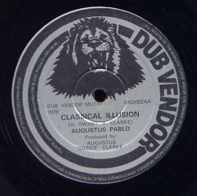 Augustus Pablo Classical Illusion UK orig 12" Listen A