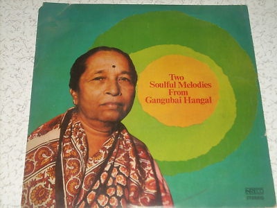 GANGOOBAI HANGAL Indian Classical Vocal LP 1979 *RARE* A