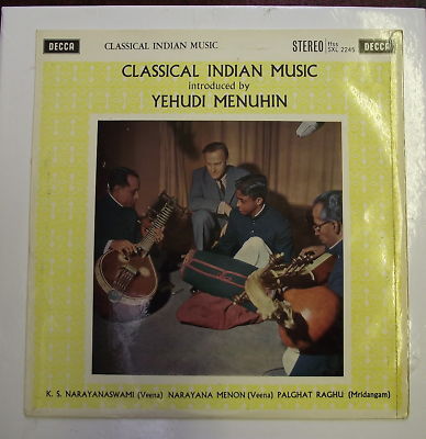 SXL 2245 Wbg ED1 CLASSICAL INDIAN MUSIC &ndash; MENUHIN Intro A