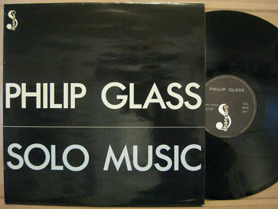 PHILIP GLASS - Solo Music - Original 1975 Shandar, French LP - Minimal Classical A