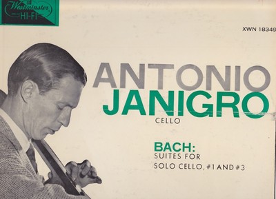 rare org classical LP/Janigro/Bach SOLO CELLO SUITES 1 & 3/Westminster XWN18349 A