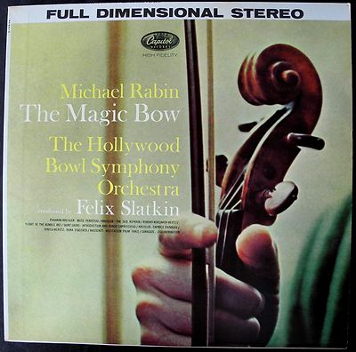 MICHAEL RABIN The Magic Bow MINT original Capitol stereo classical violin lp TAS A