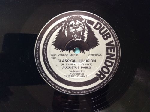 Dub Vendor Rarity Augustus Pablo Classical Illusion 12" A