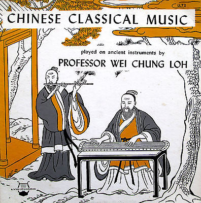 Chinese Classical Music Played On Ancient Instruments by Prof. Wei Chung Loh A