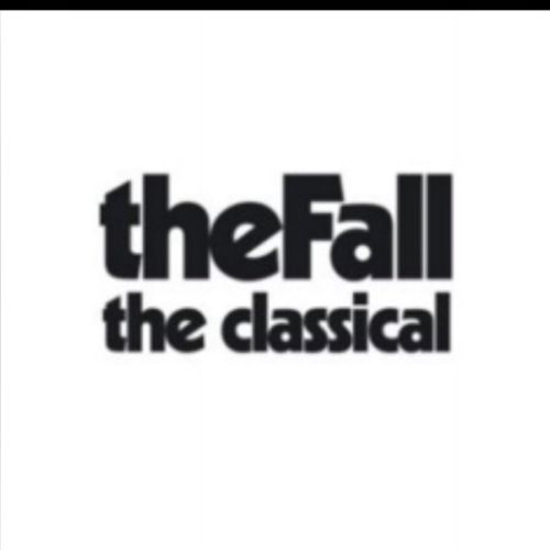 The Fall The Classical Record Store Day 2016 Limited Edition 12" A