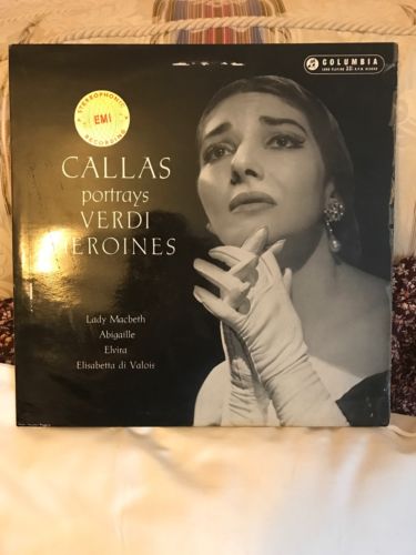 Vinyl Classical - Callas Portrays Verdi Heroines Soprano Maria Callas A