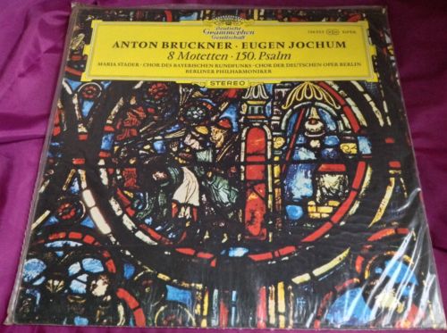 Sealed Classical LP : Bruckner Jochum 8 Motetten 150 Psalm Stader DGG A