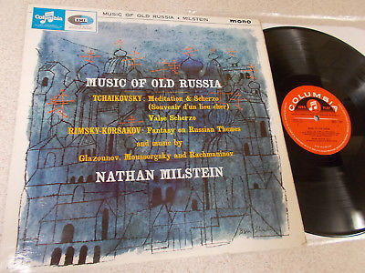 33CX 1922 &ndash; MUSIC OF OLD RUSSIA MILSTEIN RIMSKY RARE CLASSICAL 1ST EDITION A