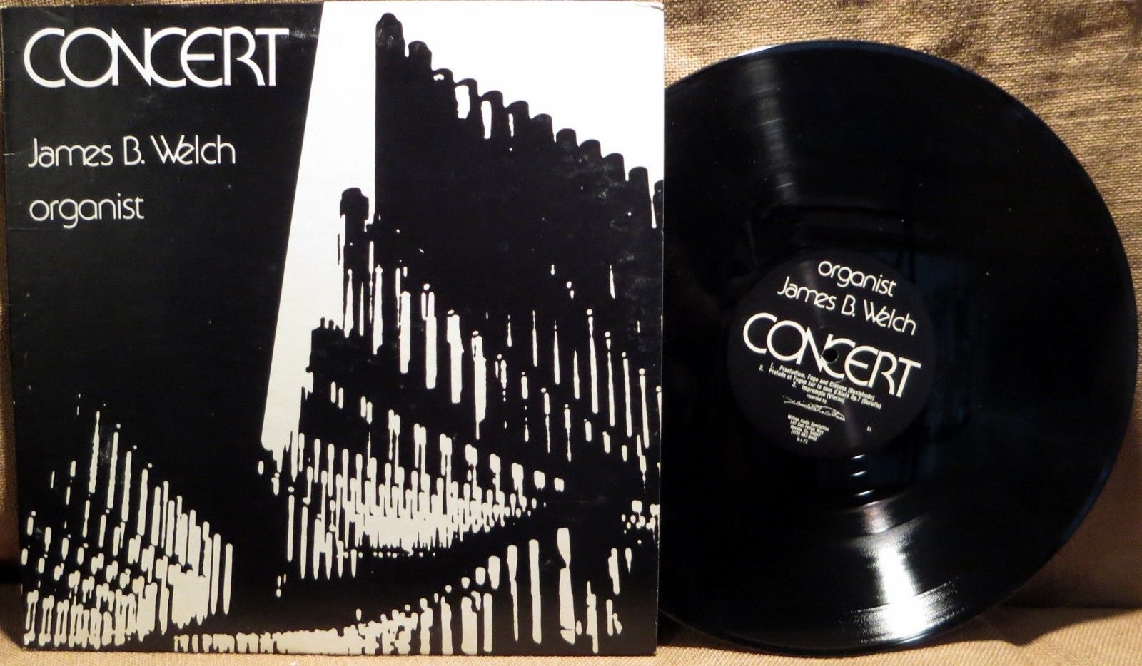 CLASSICAL ORGAN LP: JAMES B. WELCH CONCERT 1977 H-1-77 A