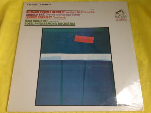 Sealed Classical LP : Buketoff Bennett Symphony No 1 Bax Berkeley RCA A
