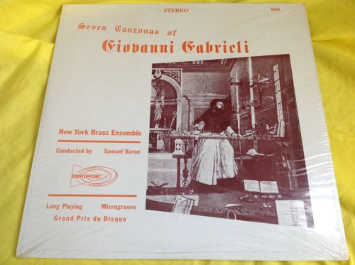 Sealed Classical LP : 7 Canzonas Gabrieli Samuel Baron Counterpoint A
