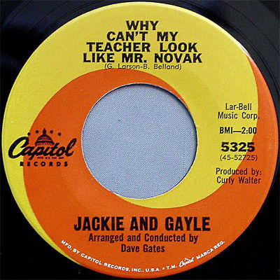 popsike.com - Jackie & Gayle Why Cant My Teacher Look Like Mr. Novak b