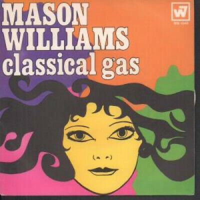 MASON WILLIAMS Classical Gas 7" VINYL Promo Stickered Labels B/w Long Time Blu A