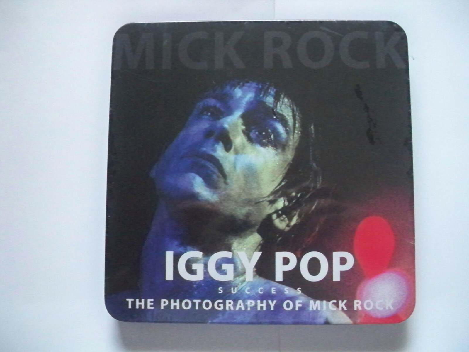 Iggy Pop - Mick Rock &lrm;&ndash; Iggy Pop, The Photography Of Mick Rock 2012 A