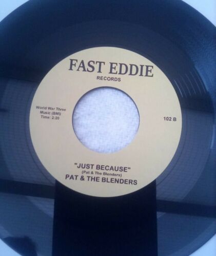 - NORTHERN SOUL 45 - PAT &amp; THE BLENDERS - JUST BECAUSE