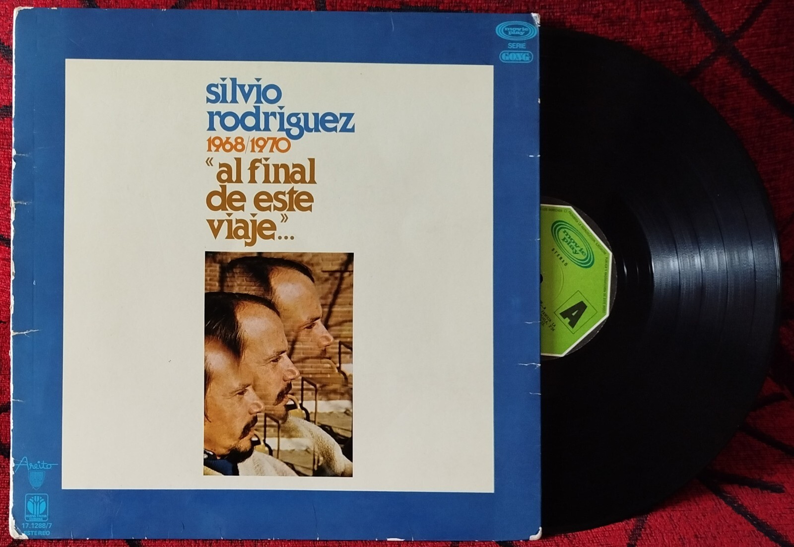 SILVIO RODRIGUEZ *1968/1970: Al Final De Este Viaje* 1978 SPAIN LP ((( READ )))