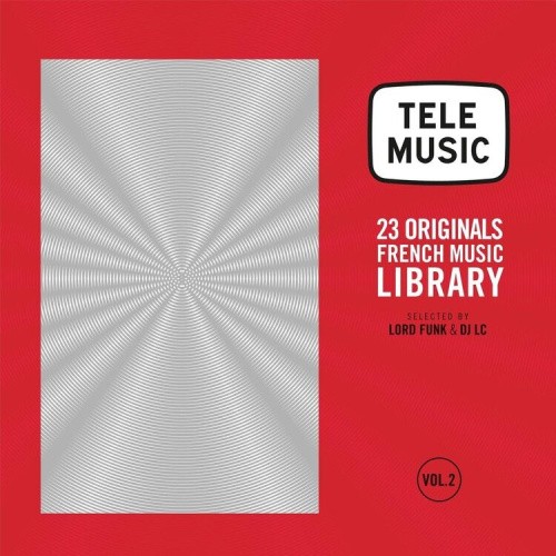Tele Music: 23 Classic French Music Library - Volume 2 by Various Artists A