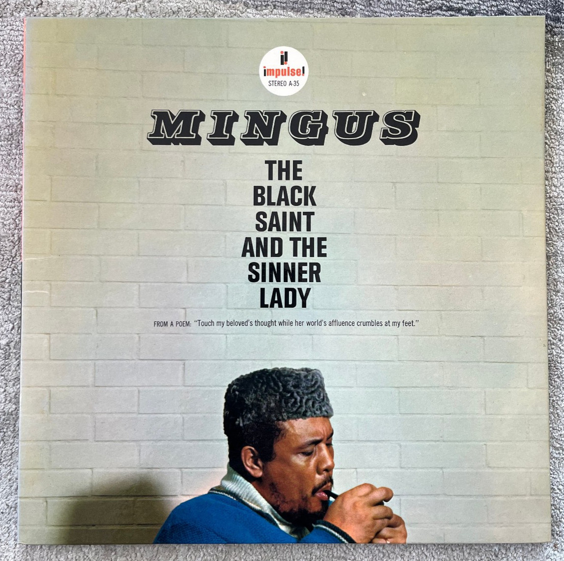 CHARLES MINGUS Black Saint And The Sinner Lady IMPULSE 1st USA stereo NM Superb A