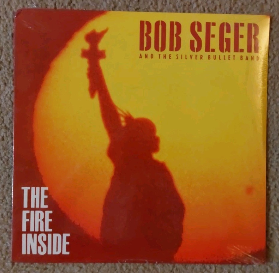 Bob Seger And The Silver Bullet Band The Fire Inside 1991 Capitol Vinyl SEALED A