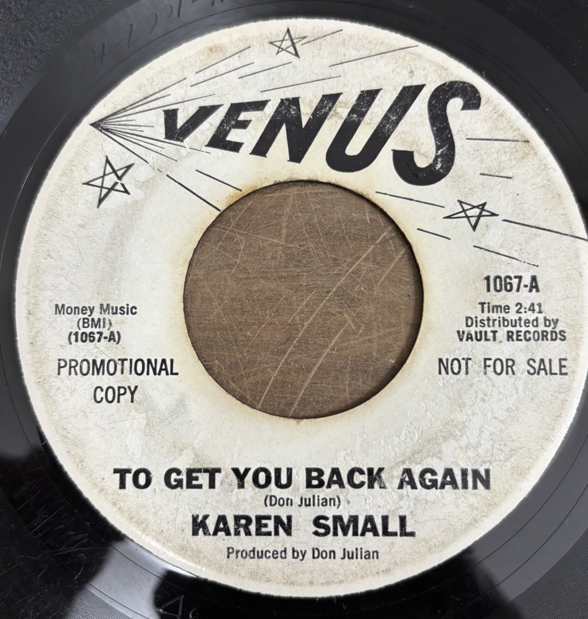 KAREN SMALL TO GET YOU BACK AGAIN 1966 Promo RARE NORTHERN SOUL VENUS 45 A